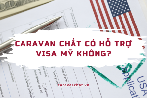 caravan-chat-co-ho-tro-visa-my-khong