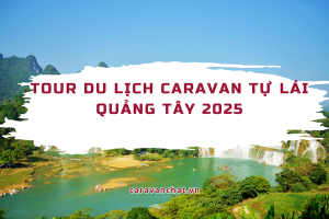 tour-caravan-tu-lai-quang-tay