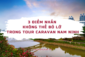 tour-caravan-nam-ninh