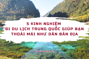 kinh-nghiem-di-du-lich-trung-quoc