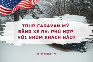 tour-caravan-my-bang-xe-rv